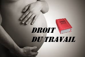 droit du travail femme enceinte; licenciement femme enceinte