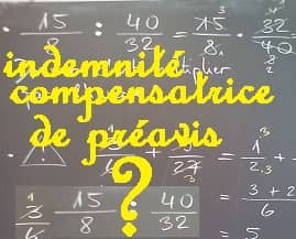 indemnité compensatrice de préavis